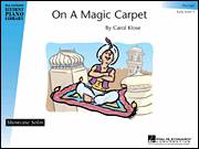 Cover icon of On A Magic Carpet sheet music for piano solo (elementary) by Carol Klose and Miscellaneous, beginner piano (elementary)