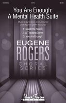 Cover icon of You Are Enough: A Mental Health Suite sheet music for choir (SATB: soprano, alto, tenor, bass) by Aron Accurso and Rachel Griffin Accurso, Aron Accurso and Rachel Griffin Accurso, intermediate skill level