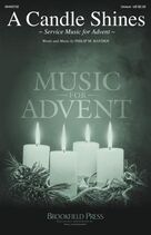 Cover icon of A Candle Shines (A Response For Advent Candle Lighting) sheet music for choir (Unison) by Philip M. Hayden, intermediate skill level