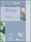 Cover icon of Love Is A Beautiful Thing sheet music for voice, piano or guitar by Phil Vassar, Craig Wiseman and Jeffrey Steele, intermediate skill level