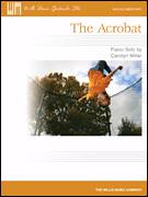 Cover icon of The Acrobat sheet music for piano solo (elementary) by Carolyn Miller, beginner piano (elementary)