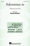 Cover icon of Adoramus Te sheet music for choir (3-Part Treble) by David Hicken and Miscellaneous, intermediate skill level