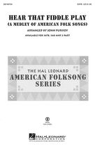 Cover icon of Hear That Fiddle Play (A Medley of American Folk Songs) sheet music for orchestra/band (violin) by John Purifoy, intermediate skill level