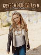 Cover icon of Gunpowder and Lead sheet music for voice, piano or guitar by Miranda Lambert and Heather Little, intermediate skill level