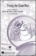 Cover icon of Frosty The Snow Man sheet music for choir (TTB: tenor, bass) by Steve Nelson, Jack Rollins and Kirby Shaw, intermediate skill level