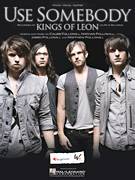 Cover icon of Use Somebody sheet music for voice, piano or guitar by Kings Of Leon, Caleb Followill, Jared Followill, Matthew Followill and Nathan Followill, intermediate skill level