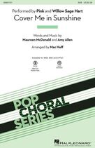 Cover icon of Cover Me In Sunshine (arr. Mac Huff) (complete set of parts) sheet music for orchestra/band by Mac Huff, Amy Allen, Maureen McDonald, Miscellaneous, P!nk and P!nk & Willow Sage Hart, intermediate skill level