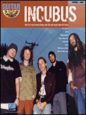 Incubus: Are You In?