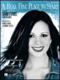Sara Evans: A Real Fine Place To Start