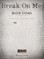 Keith Urban: Break On Me