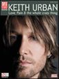 Keith Urban: Can't Stop Loving You (Though I Try)