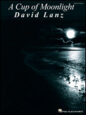 David Lanz: A Cup Of Moonlight