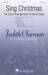 Sing Christmas: The Carol Arrangements of David Chase sheet music download