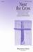 Near The Cross sheet music download