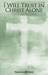 I Will Trust In Christ Alone sheet music download