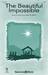 The Beautiful Impossible sheet music download