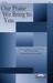 Our Praise We Bring To You sheet music download