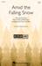 Amid The Falling Snow sheet music download