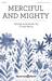 Merciful And Mighty sheet music download