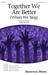 Together We Are Better sheet music download
