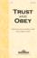 Trust And Obey choir sheet music