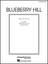 Blueberry Hill voice piano or guitar sheet music