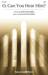 O Can You Hear Him? sheet music download