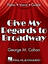 Give My Regards To Broadway sheet music download