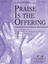 Praise Is The Offering sheet music download