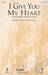 I Give You My Heart sheet music download