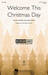 Welcome This Christmas Day sheet music download