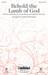Behold the Lamb of God sheet music download
