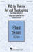 With The Voice Of Joy And Thanksgiving choir sheet music