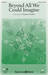 Beyond All We Could Imagine sheet music download