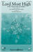 Lord Most High sheet music download