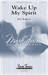 Wake Up My Spirit sheet music download