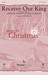 Receive Our King sheet music download