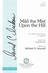 Mild the Mist upon the Hill sheet music download