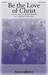 Be The Love Of Christ sheet music download