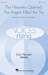 The Heavens Opened; The Angels Filled the Sky sheet music download