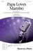 Papa Loves Mambo sheet music download