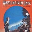 Cover icon of Whistling In The Dark sheet music for voice, piano or guitar by Allen Boretz and Dana Suesse, intermediate skill level
