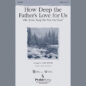 How Deep The Father's Love For Us sheet music download
