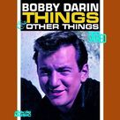 Cover icon of Things sheet music for voice and other instruments (fake book) by Bobby Darin, intermediate skill level