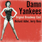 Cover icon of A Little Brains, A Little Talent (from Damn Yankees) sheet music for voice and piano by Adler & Ross, Jerry Ross and Richard Adler, intermediate skill level