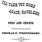 I'll Take You Home Again Kathleen sheet music download