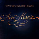 Cover icon of Ave Maria sheet music for voice and piano by David Lanz & Kristin Amarie, David Lanz, Kristin Lanz and Miscellaneous, classical score, intermediate skill level
