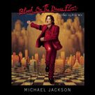 Cover icon of Blood On The Dance Floor sheet music for voice, piano or guitar by Michael Jackson and Edward Riley, intermediate skill level