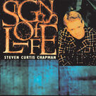Cover icon of Signs Of Life sheet music for voice, piano or guitar by Steven Curtis Chapman, intermediate skill level