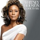 Cover icon of I Look To You sheet music for voice, piano or guitar by Whitney Houston and Robert Kelly, intermediate skill level